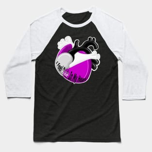 I Feel Pride In My Heart (Ace) Baseball T-Shirt